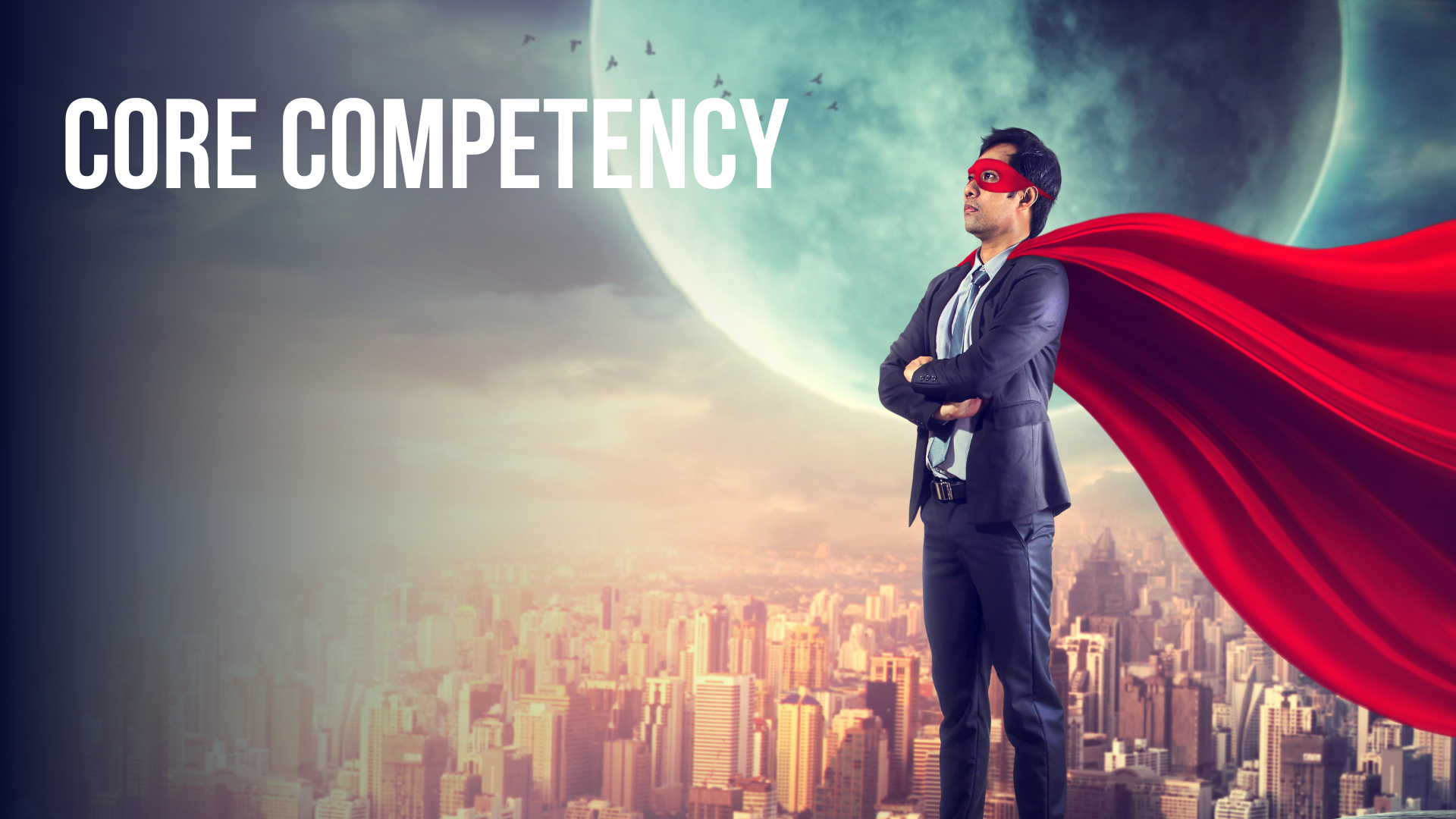 The Crucial Importance of Honing Core Competencies for Late Stage 1st Stage Businesses
